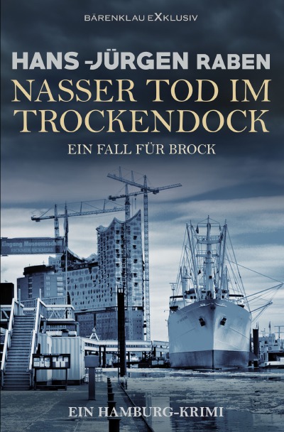 'Cover von Nasser Tod im Trockendock – Ein Fall für Brock: Ein Hamburg-Krimi'-Cover
