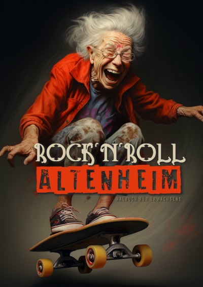 'Cover von Rock´n´Roll Altenheim Malbuch für Erwachsene'-Cover