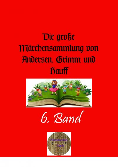 'Die große Märchensammlung von Andersen, Grimm und Hauff. 6. Band'-Cover