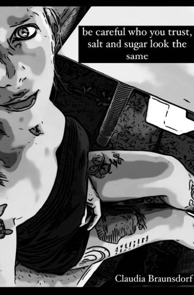 'Cover von Be careful who you trust, salt and sugar look the same…'-Cover