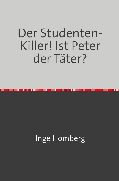 'Cover von Der Studenten-Killer! Ist Peter der Täter?'-Cover