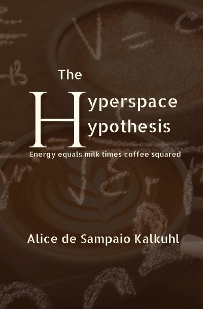 'Cover von The Hyperspace Hypothesis'-Cover