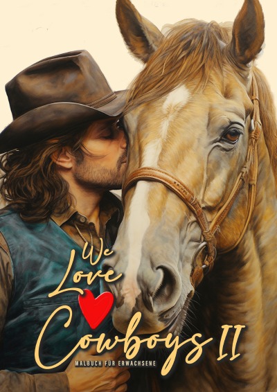 'Cover von We love Cowboys Malbuch für Erwachsene 2'-Cover