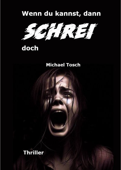 'Cover von Wenn du kannst, dann schrei doch'-Cover