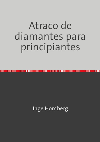 'Cover von Atraco de diamantes para principiantes'-Cover