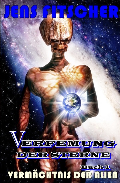 'Vermächtnis der Alien (Verfemung der Sterne 1)'-Cover