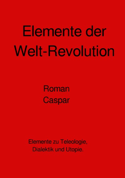 'Cover von Elemente der Welt-Revolution'-Cover