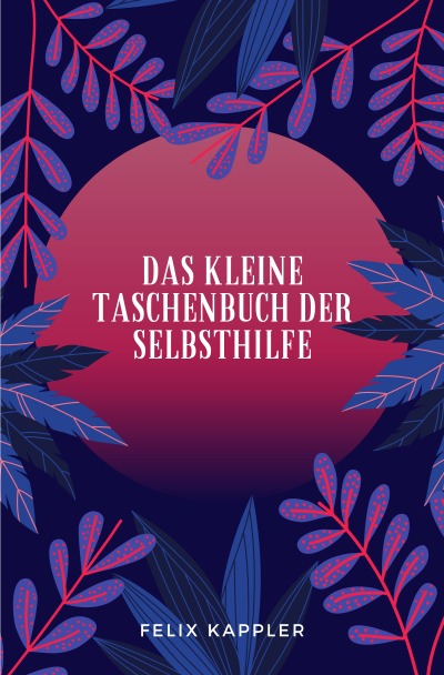 'Cover von Das kleine Taschenbuch zur Selbsthilfe'-Cover