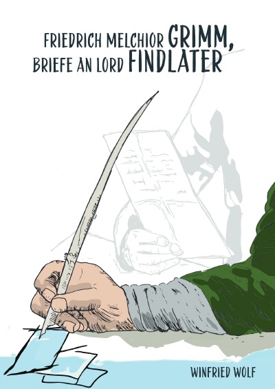 'Cover von Friedrich Melchior Grimm, Briefe an Lord Findlater'-Cover
