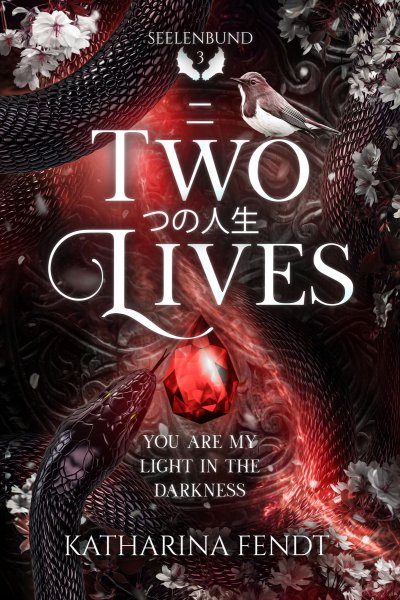 'Cover von Two Lives: You are my light in the darkness ( Seelenbund-Trilogie Band 3 )'-Cover