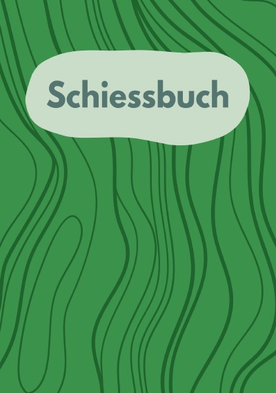 'Schiessbuch – Schiessnachweise'-Cover