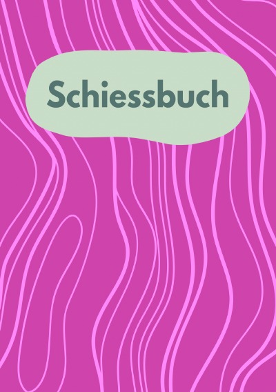 'Cover von Schiessbuch- Schiessnachweise- Pink – Frauen'-Cover