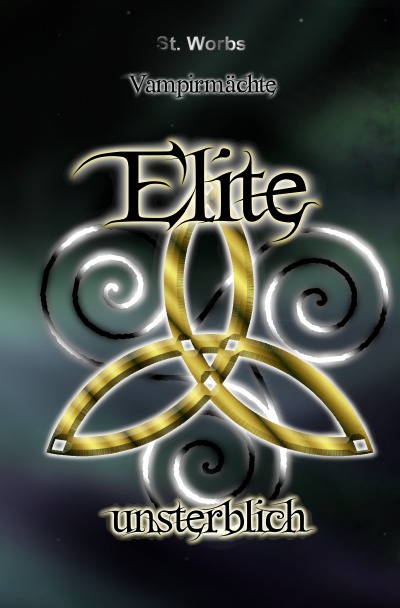 'Vampirmächte Elite Band 3'-Cover