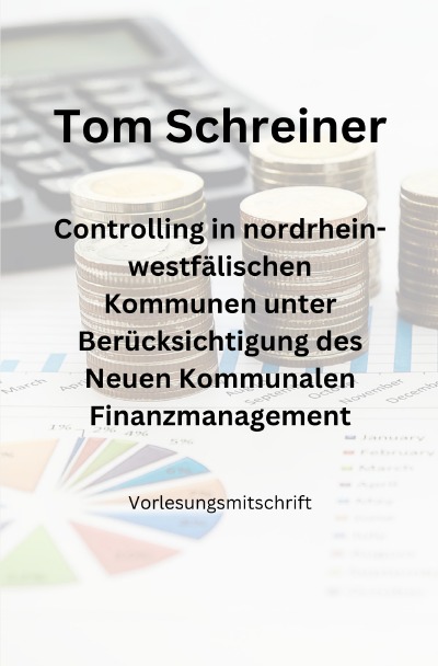 'Controlling in nordrhein-westfälischen Kommunen unter Berücksichtigung des Neuen Kommunalen Finanzmanagements'-Cover