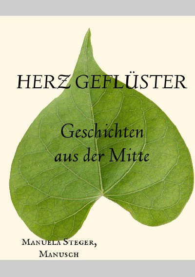 'Cover von Herz Geflüster Geschichten aus der Mitte'-Cover