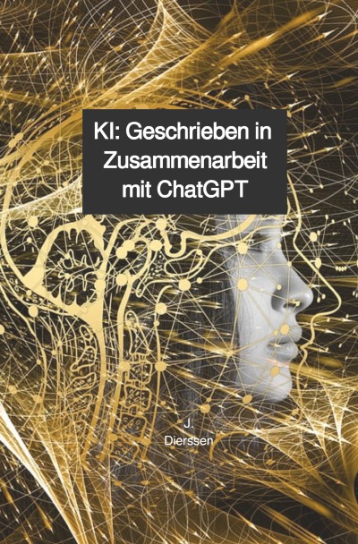 'Cover von KI: Geschrieben in Zusammenarbeit mit ChatGPT'-Cover