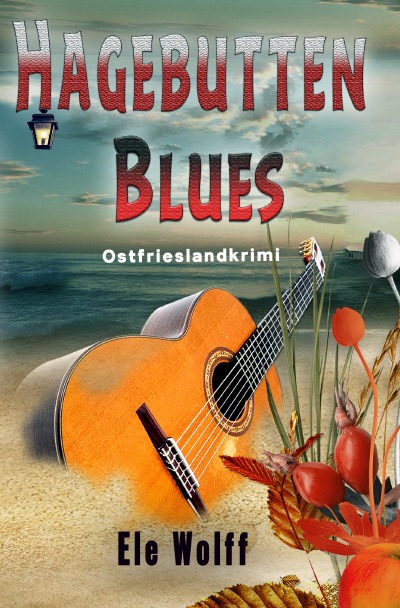 'Hagebutten Blues'-Cover