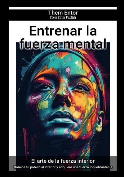 'Cover von Entrenar la fuerza mental'-Cover