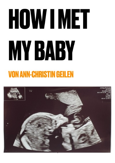 'Cover von How I met my Baby'-Cover