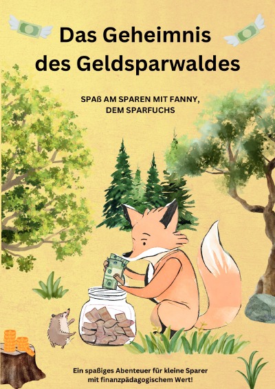'Cover von Das Geheimnis des Geldsparwaldes'-Cover
