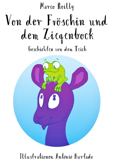 'Cover von Von der Fröschin und dem Ziegenbock'-Cover