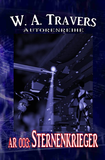'Autorenreihe 003: Sternenkrieger'-Cover