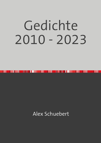 'Gedichte 2010 – 2023'-Cover