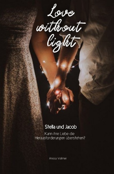 'Love without light'-Cover