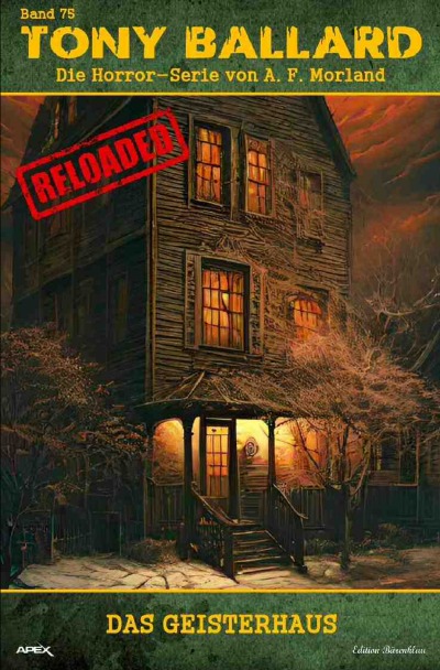 'Cover von Tony Ballard – Reloaded, Band 75: Das Geisterhaus'-Cover