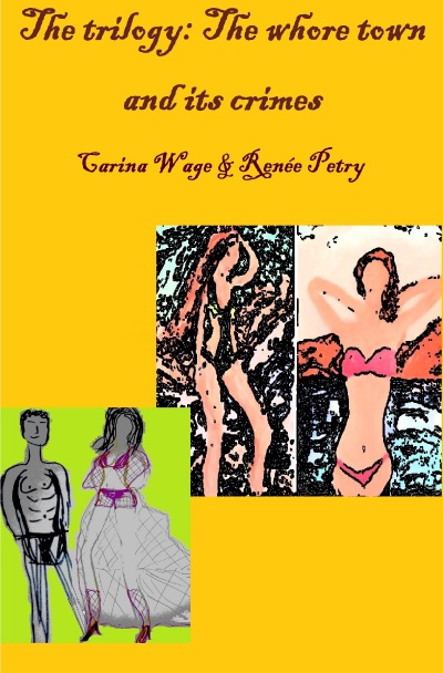 'Cover von The trilogy: The whore town and its crimes'-Cover