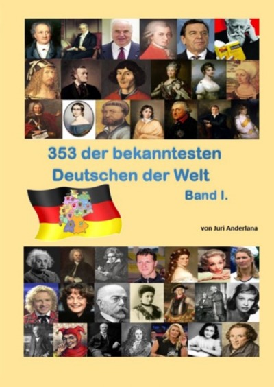'Cover von 353 der bekanntesten Deutschen der Welt Band 1.'-Cover