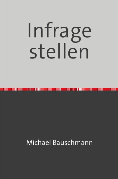 'Infrage stellen'-Cover