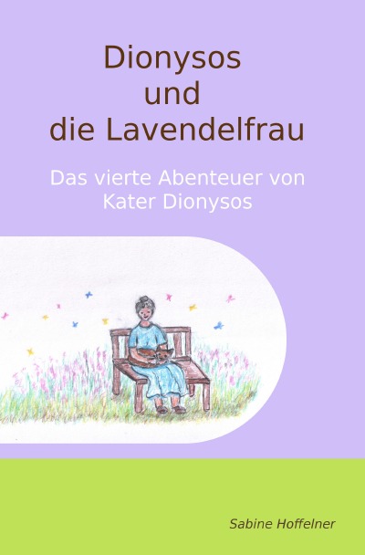 'Cover von Dionysos und die Lavendelfrau'-Cover