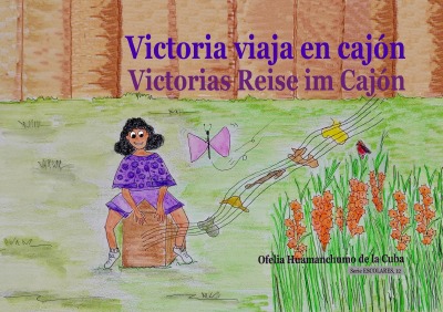 'Cover von Victoria viaja en cajón / Victorias Reise im Cajón'-Cover