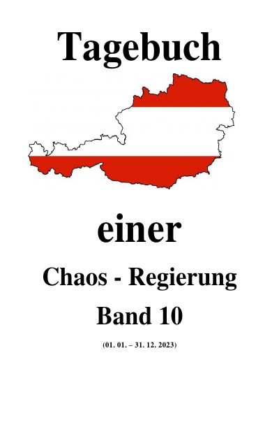 'Cover von Tagebuch einer Chaos – Regierung   Band 10'-Cover