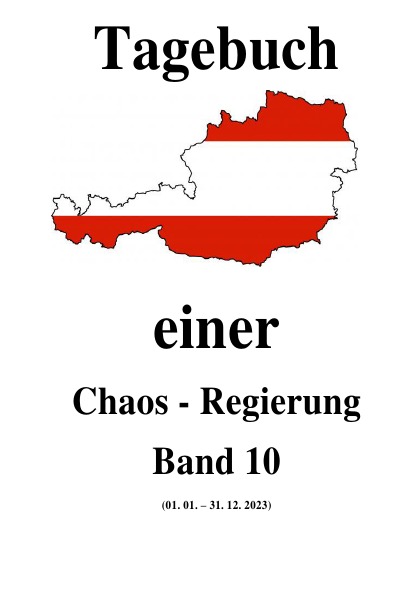 'Tagebuch einer Chaos – Regierung   Band 10'-Cover