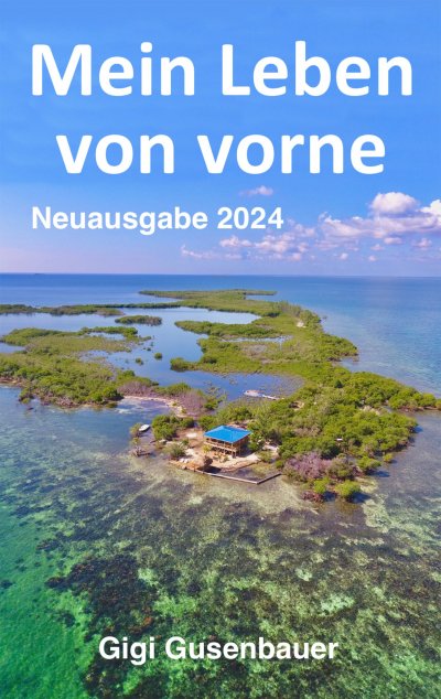 'Cover von Mein Leben von vorne'-Cover
