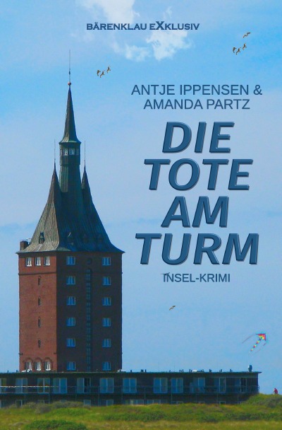 'Cover von Die Tote am Turm – Ein Insel-Krimi'-Cover