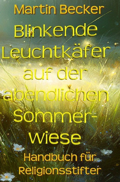 'Cover von Blinkende Leuchtkäfer auf der abendlichen Sommerwiese'-Cover