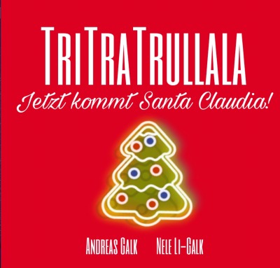 'TRITRATRULLALA – Jetzt kommt Santa Claudia'-Cover