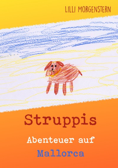 'Cover von Struppi*s Abenteuer auf Mallorca'-Cover