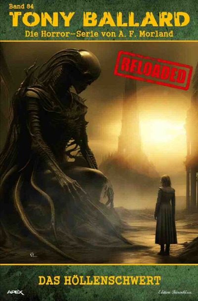 'Cover von Tony Ballard – Reloaded, Band 84: Das Höllenschwert'-Cover