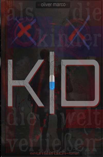 'Cover von KD – Als die Kinder die Welt verließen'-Cover