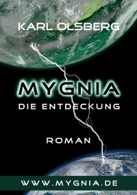 Mygnia - Die Entdeckung - Karl Olsberg
