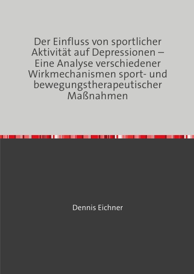 'Der Einfluss von sportlicher Aktivität auf Depressionen'-Cover