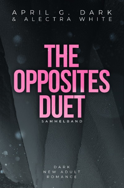 'Cover von The Opposites Duet – Sammelband'-Cover