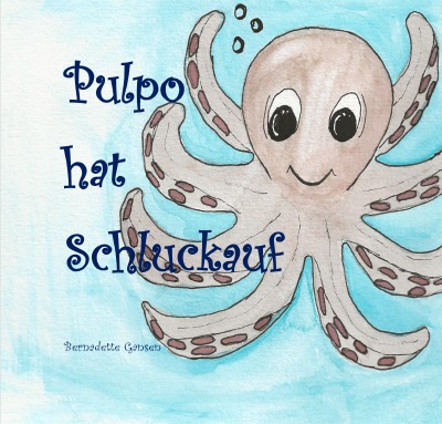 'Pulpo hat Schluckauf!'-Cover
