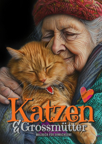 'Cover von Katzen und Grossmütter Malbuch für Erwachsene'-Cover