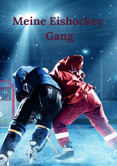 'Cover von Meine Eishockey Gang'-Cover