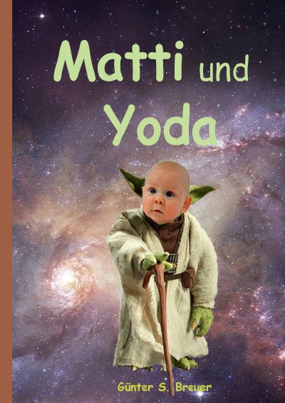 'Matti und Yoda'-Cover